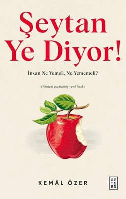 Şeytan Ye Diyor! | Ketebe Yayınları