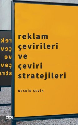 Reklam Çevirileri ve Çeviri Stratejileri | Çizgi Kitapevi