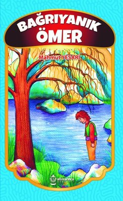 Bağrıyanık Ömer | Atlı Karınca Yayınları