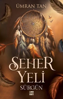 Seher Yeli - Sürgün | Dokuz Yayınları