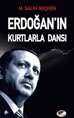 Erdoğan'ın Kurtlarla Dansı | Kırmızı ve Siyah