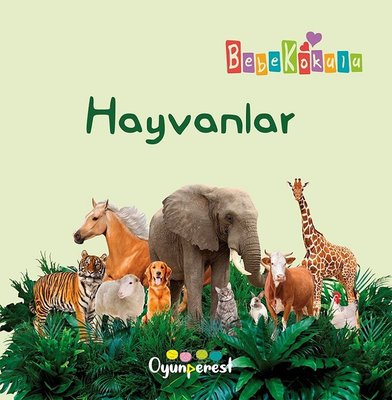 Hayvanlar - Bebek Kokulu | Oyunperest
