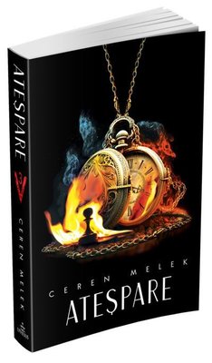 Ateşpare - 3 | Ephesus Yayınları (İnce Kapak)
