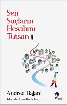 Sen Suçların Hesabını Tutsan | Monokl