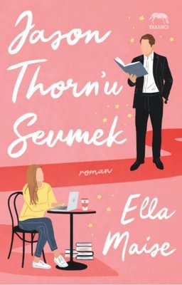Jason Thorn'u Sevmek | Yabancı Yayınları