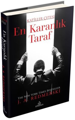 En Karanlık Taraf - Katiller Çetesi | Ephesus Yayınları