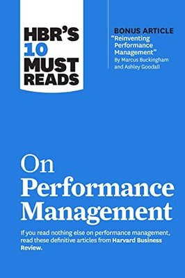 HBR's 10 Must Reads on Performance Management | Harvard Business Review Press