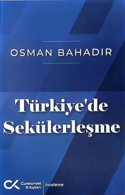 Türkiye'de Sekülerleşme | Cumhuriyet Kitapları