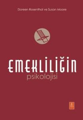 Emekliliğin Psikolojisi | Nobel Yaşam (İnce Kapak)