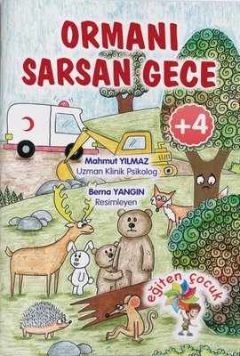 Ormanı Sarsan Gece | Eğiten Kitap
