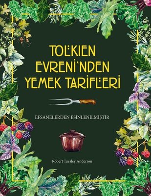 Tolkien Evreni'nden Yemek Tarifleri | Martı Yayınları
