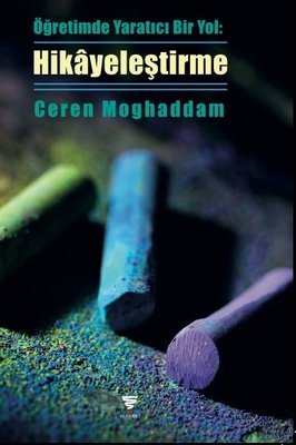 Öğretimde Yaratıcı Bir Yol: Hikayeleştirme | Varyant