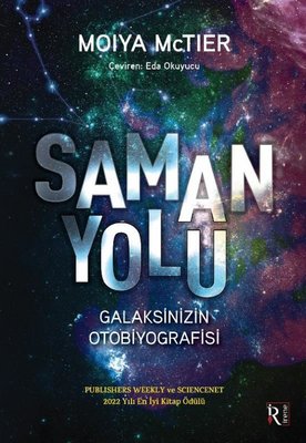 Samanyolu - Galaksinizin Otobiyografisi | İrene Kitap (İnce Kapak)