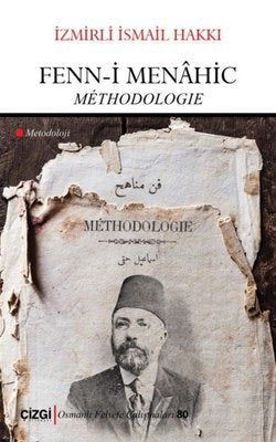 Fenn-i Menahic - Methodologie | Çizgi Kitapevi