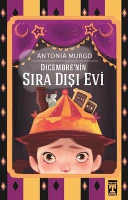 Dicembre'nin Sıra Dışı Evi | Timaş İlk Genç