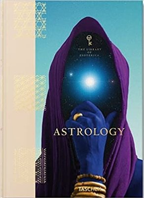 Astrology. The Library of Esoterica | Taschen GmbH