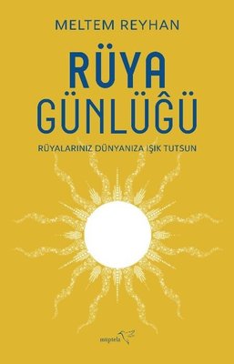 Rüya Günlüğü | Müptela Yayınları