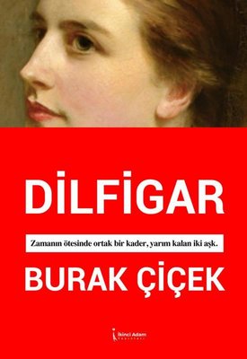 Dilfigar | İkinci Adam Yayınları