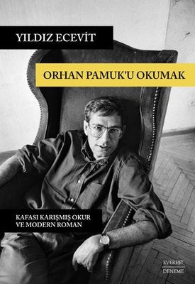 Orhan Pamuk'u Okumak | Everest Yayınları