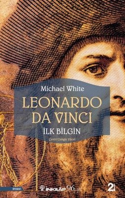 Leonardo Da Vinci - İlk Bilgin | İnkılap Yayınları