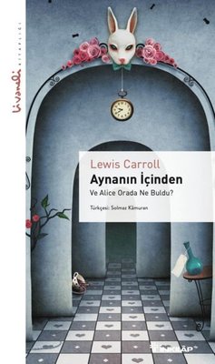 Aynanın İçinden - Livaneli Kitaplığı | İnkılap Yayınları