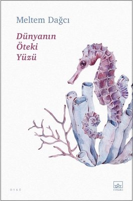 Dünyanın Öteki Yüzü | İthaki Yayınları