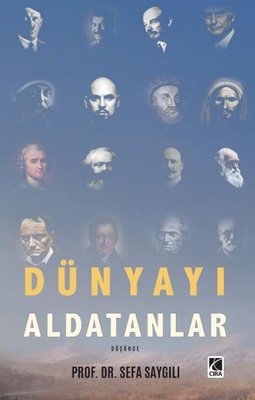 Dünyayı Aldatanlar | Çıra Yayınları