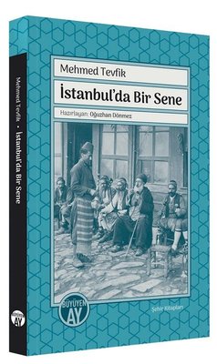 İstanbul'da Bir Sene | Büyüyenay Yayınları