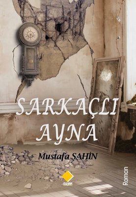Sarkaçlı Ayna | Duvar Yayınları