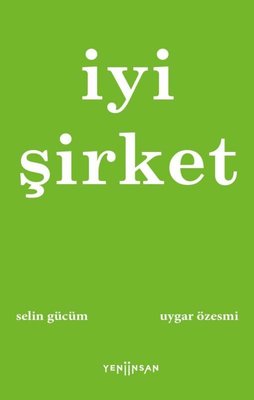 İyi Şirket | Yeni İnsan Yayınevi