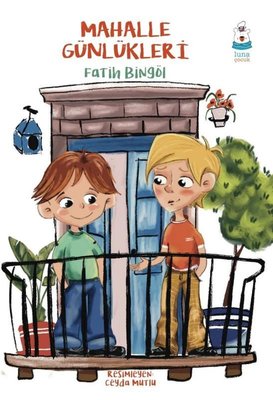 Mahalle Günlükleri | Luna Yayınları