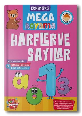 Harfler ve Sayılar - Etkinlikli Mega Boyama | Boyama Zamanı Yayınları