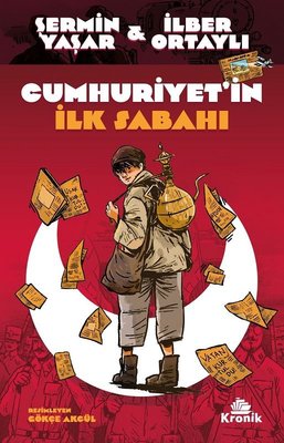 Cumhuriyet'in İlk Sabahı | Kronik Kitap