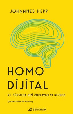 Homo Dijital - 21. Yüzyılda Bizi Zorlayan 21 Nevroz | Serenad