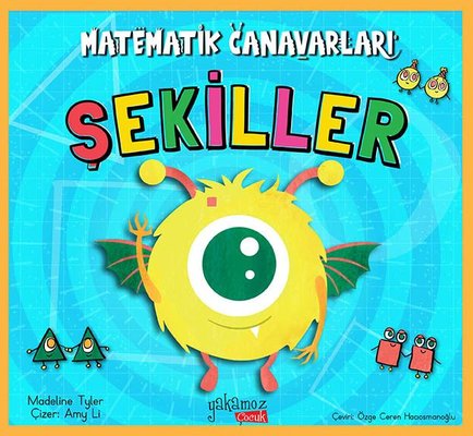 Şekiller - Matematik Canavarları | Yakamoz Yayınları