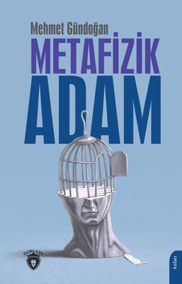 Metafizik Adam | Dorlion Yayınevi