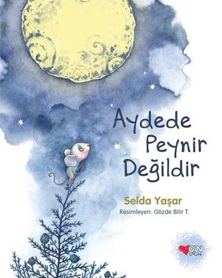 Aydede Peynir Değildir | Can Çocuk Yayınları