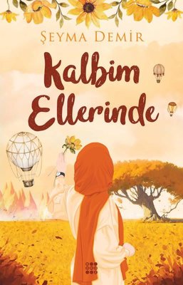 Kalbim Ellerinde | Dokuz Yayınları