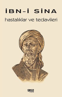 Hastalıklar ve Tedavileri | Gece Kitaplığı (İnce Kapak)