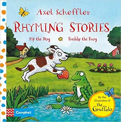 Rhyming Stories: Pip the Dog and Freddy the Frog | Pan MacMillan