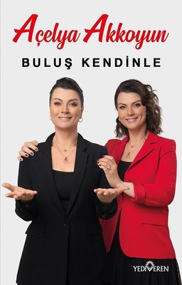 Buluş Kendinle | Yediveren Yayınları