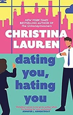 Dating You Hating You | Little, Brown Book Group
