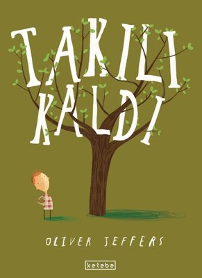 Takılı Kaldı | Ketebe Yayınları