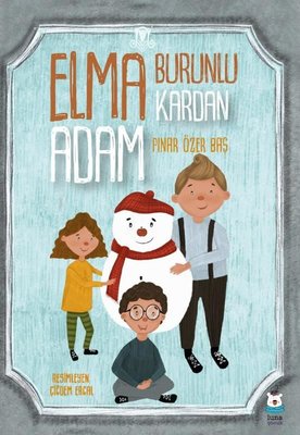 Elma Burunlu Kardan Adam | Luna Yayınları