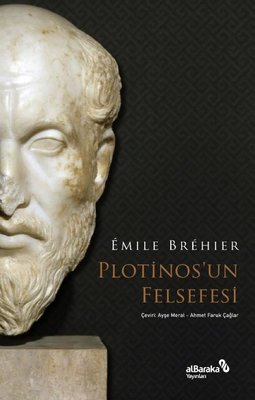 Plotinos'un Felsefesi | alBaraka Yayınları