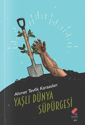 Yaşlı Dünya Süpürgesi | Klaros Yayınları