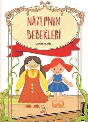 Nazlı'nın Bebekleri | Akademisyen Kitabevi