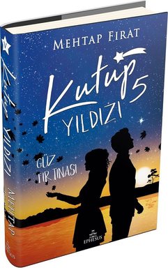 Kutup Yıldızı 5 - Güz Fırtınası | Ephesus Yayınları