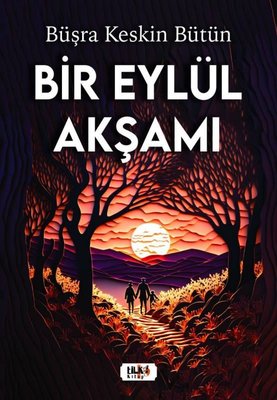 Bir Eylül Akşamı | Tilki Yayınları