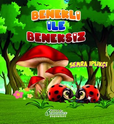 Benekli ile Beneksiz | Semenderkitap Yayınları